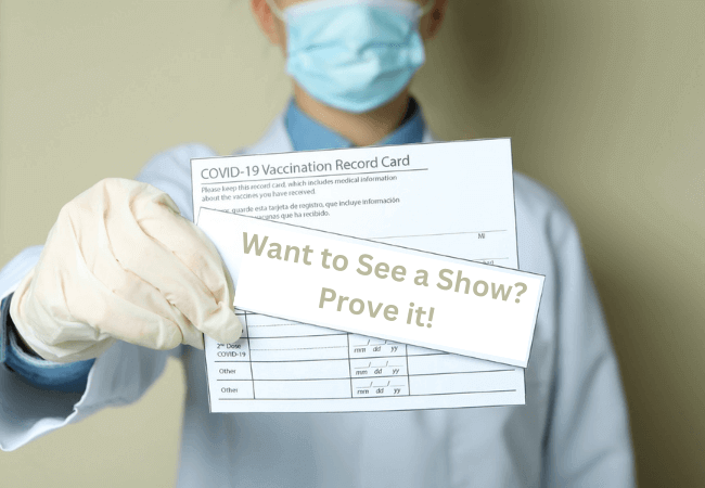 Want to see a show? Prove it!