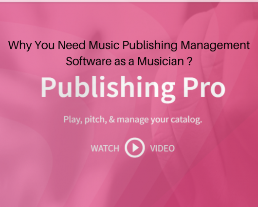 Music Publishing Management Software for Artists